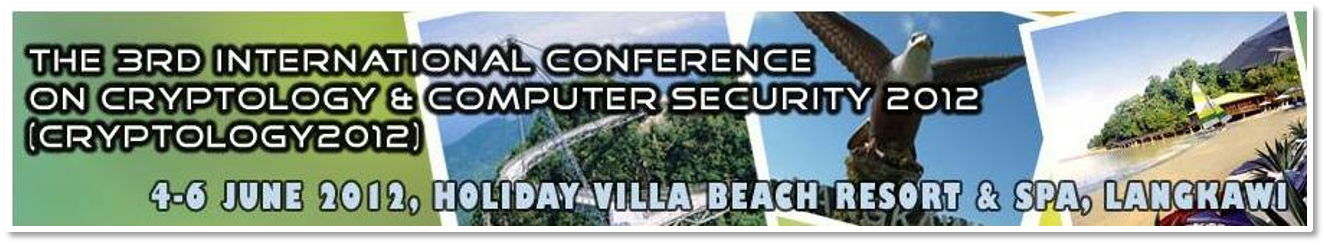 The 3rd International Conference On Cryptology & Computer Security 2012 (Cryptology 2012)